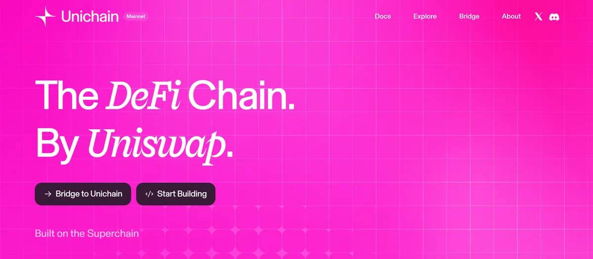 Unichain の公式サイト。「The DeFi Chain. By Uniswap.」と打ち出している